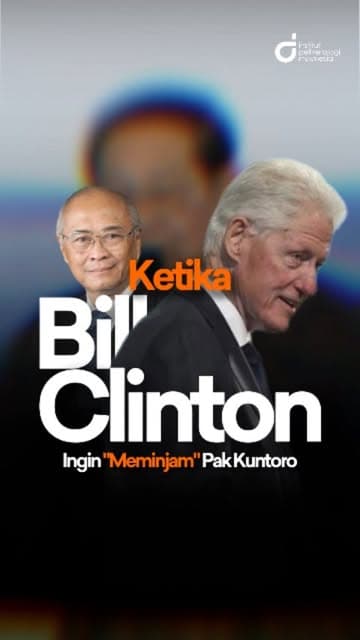 Reel cover: When Bill Clinton wanted to “borrow” Pak Kuntoro.